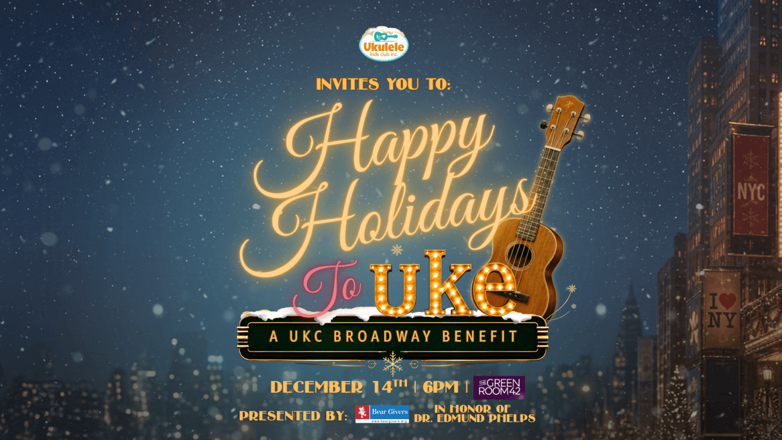 Event banner reads "Happy Holidays To Uke - A UKC Broadway Benefit"