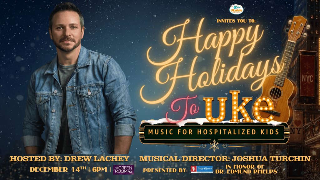 Event banner featuring Drew Lachey with blue holiday lettering reading 'Happy Holidays to Uke' promoting a Ukulele Kids Club Broadway benefit cabaret.